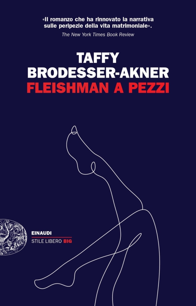 Fleishman a pezzi di Taffy Brodsser -Anker