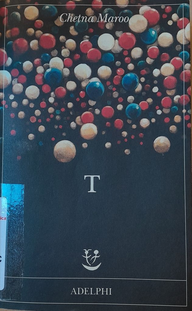 "T" di Chetna Maroo - copertina